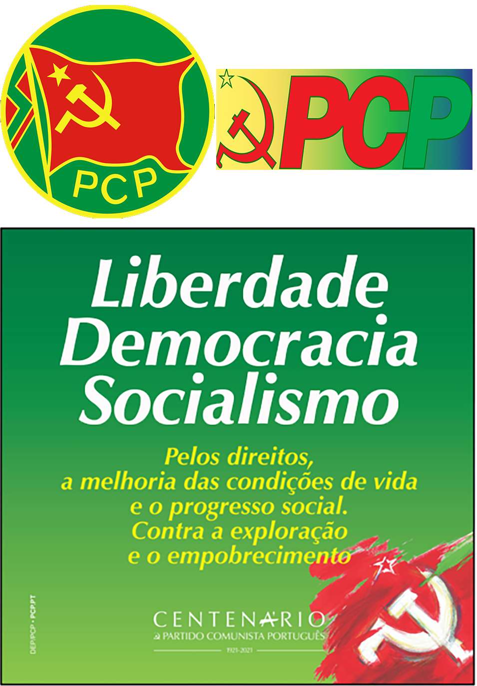 Liberdado Democracia Socialismo Pelos direitos a melhoria das condições de vida e o progresso social. Contra a exploração e o empobrecimento
